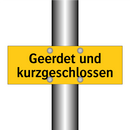 Geerdet und kurzgeschlossen