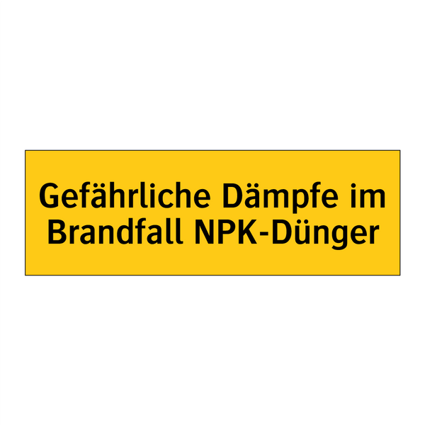 Gefährliche Dämpfe im Brandfall NPK-Dünger