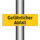 Gefährlicher Abfall