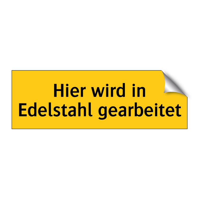 Hier wird in Edelstahl gearbeitet