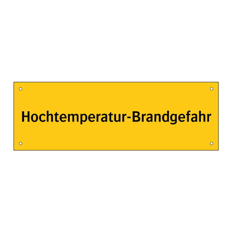 Hochtemperatur-Brandgefahr