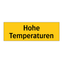 Hohe Temperaturen