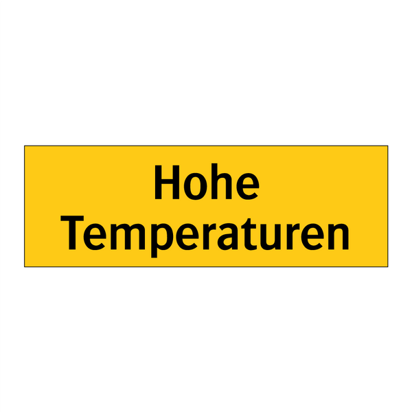 Hohe Temperaturen