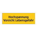 Hochspannung Vorsicht Lebensgefahr