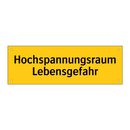 Hochspannungsraum Lebensgefahr