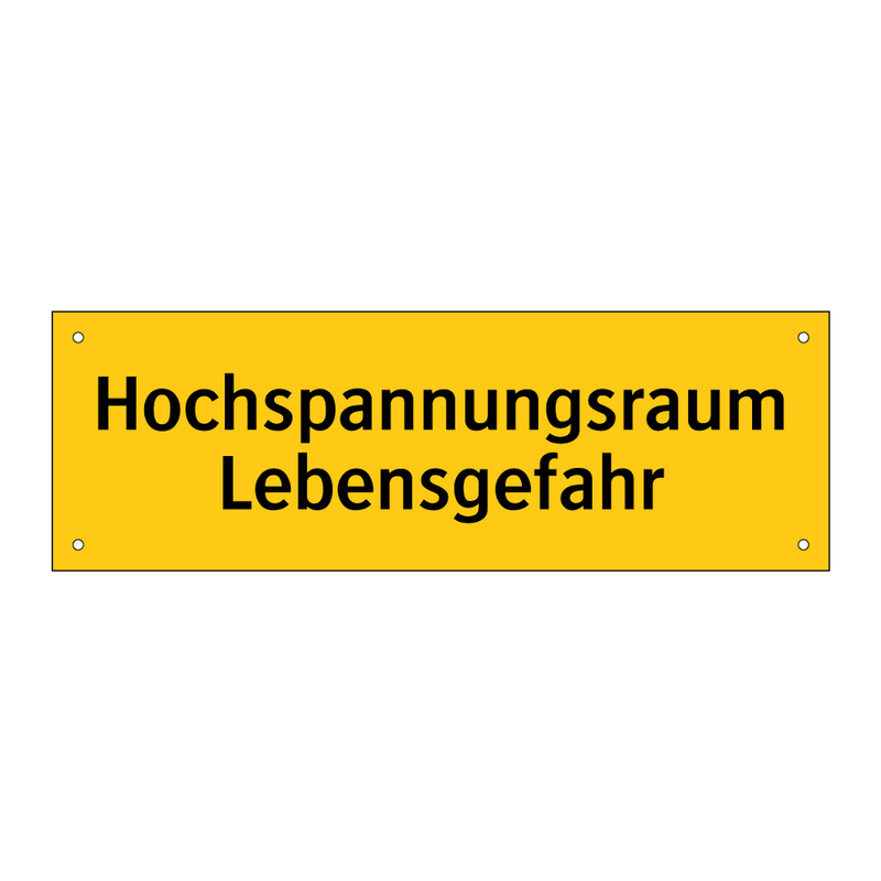 Hochspannungsraum Lebensgefahr