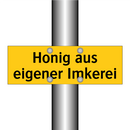 Honig aus eigener Imkerei