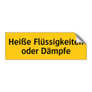 Heiße Flüssigkeiten oder Dämpfe