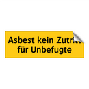 Asbest kein Zutritt für Unbefugte