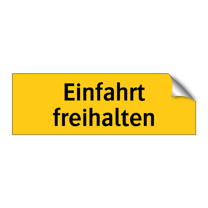 Einfahrt freihalten