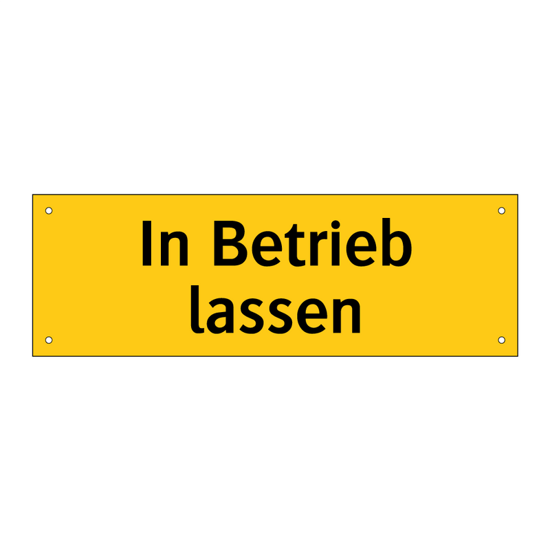 In Betrieb lassen