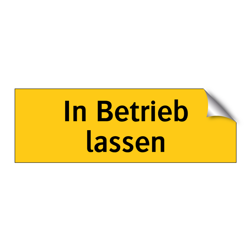 In Betrieb lassen