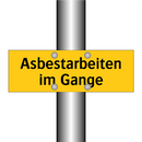 Asbestarbeiten im Gange