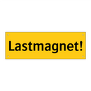 Lastmagnet!