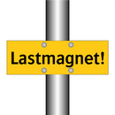 Lastmagnet!
