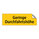 Geringe Durchfahrtshöhe