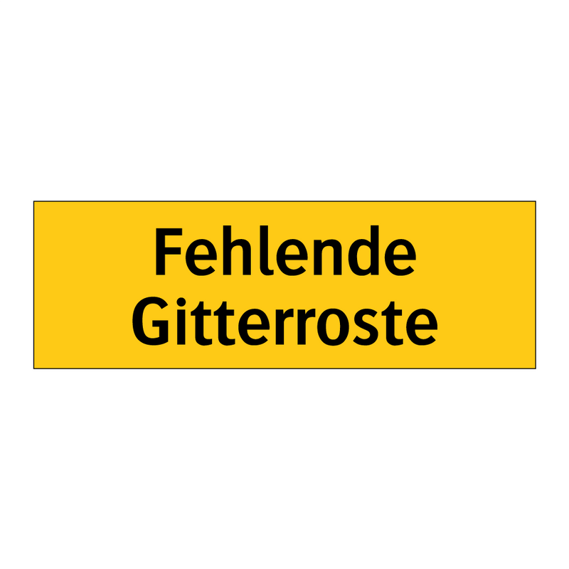 Fehlende Gitterroste