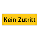 Kein Zutritt