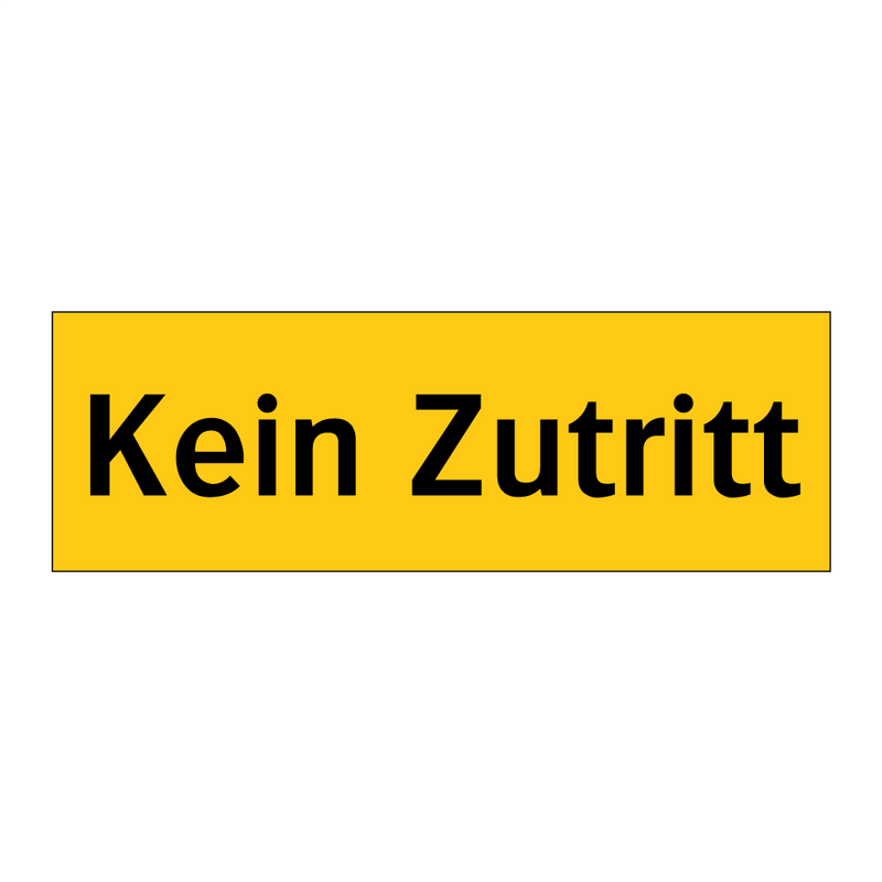 Kein Zutritt