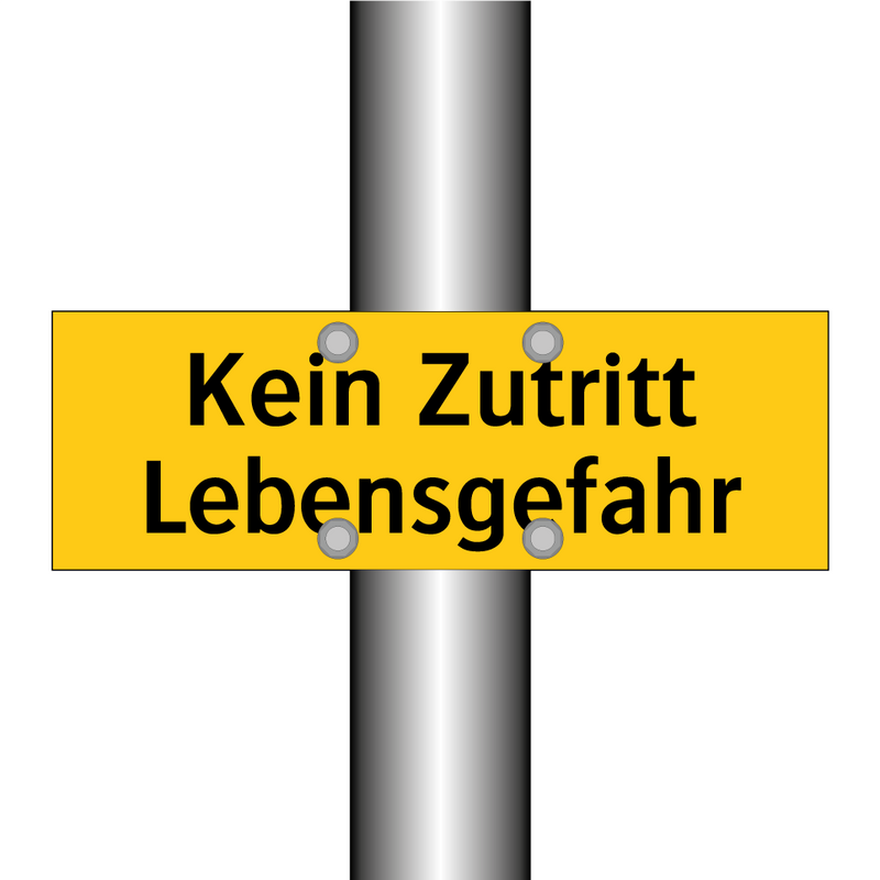 Kein Zutritt Lebensgefahr
