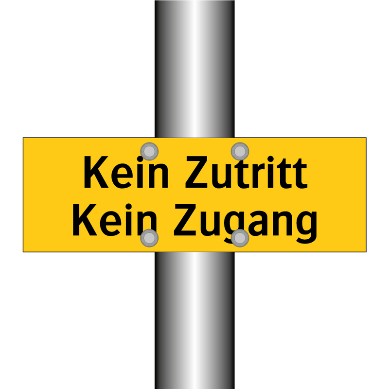 Kein Zutritt Kein Zugang