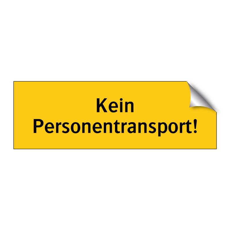 Kein Personentransport!