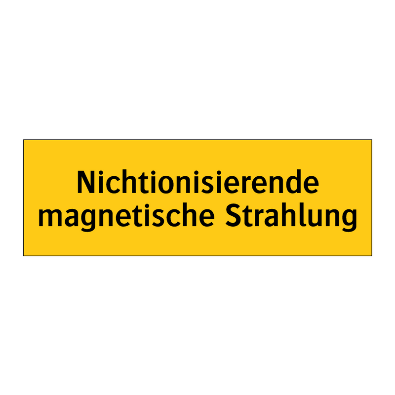 Nichtionisierende magnetische Strahlung
