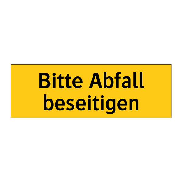 Bitte Abfall beseitigen