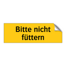 Bitte nicht füttern