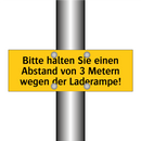 Bitte halten Sie einen Abstand von 3 Metern wegen der Laderampe!