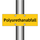 Polyurethanabfall