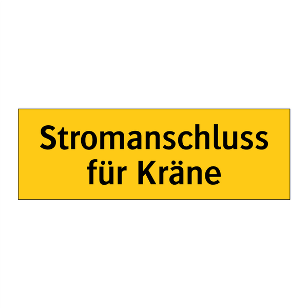 Stromanschluss für Kräne