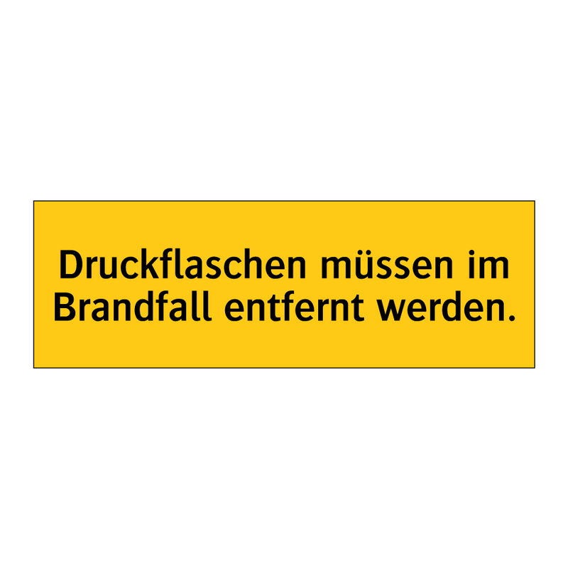 Druckflaschen müssen im Brandfall entfernt werden.