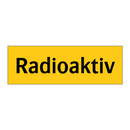 Radioaktiv