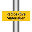 Radioaktive Materialien