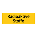 Radioaktive Stoffe