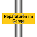 Reparaturen im Gange