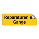 Reparaturen im Gange