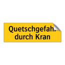 Quetschgefahr durch Kran