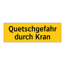 Quetschgefahr durch Kran