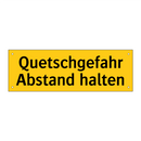 Quetschgefahr Abstand halten