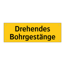 Drehendes Bohrgestänge