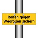 Reifen gegen Wegrollen sichern