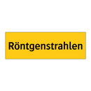 Röntgenstrahlen
