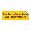 Rauchen, offenes Feuer und Feuer verboten
