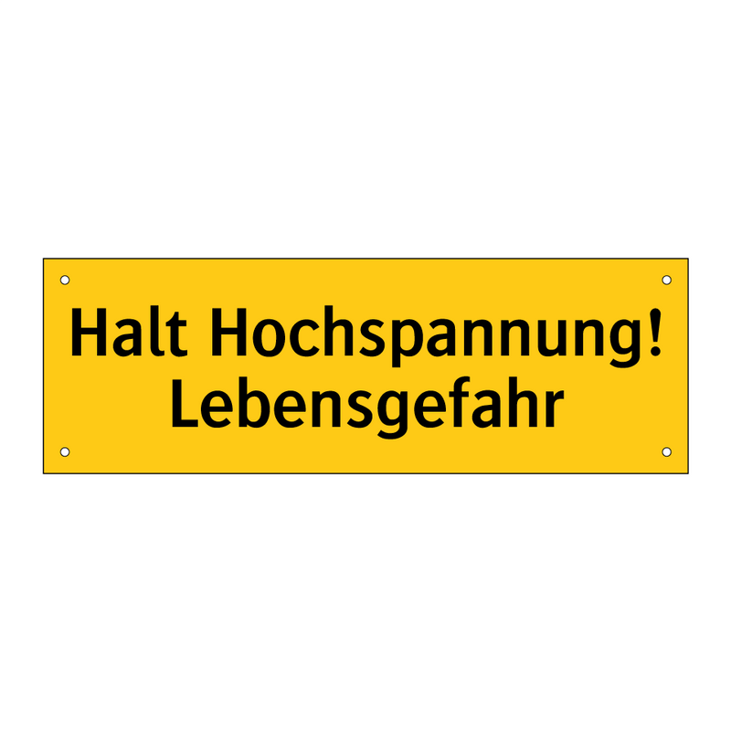 Halt Hochspannung! Lebensgefahr