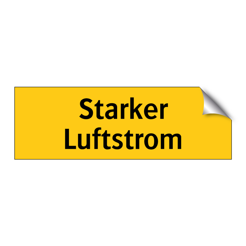 Starker Luftstrom