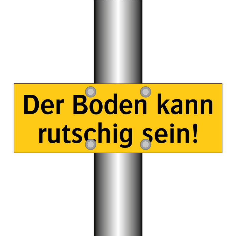 Der Boden kann rutschig sein!