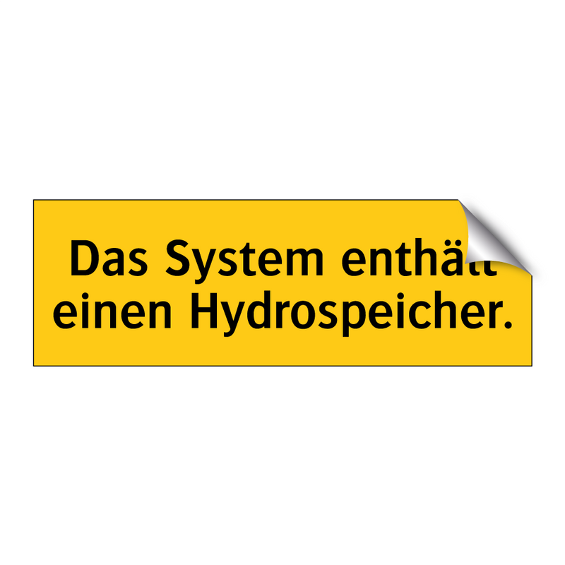 Das System enthält einen Hydrospeicher.