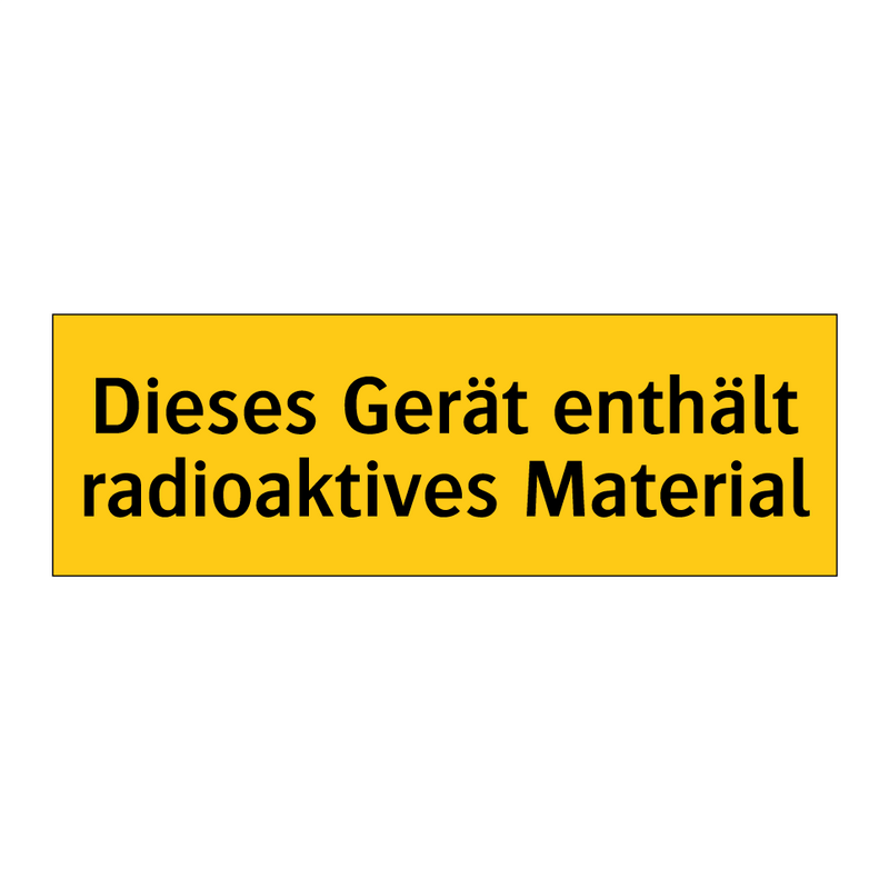 Dieses Gerät enthält radioaktives Material